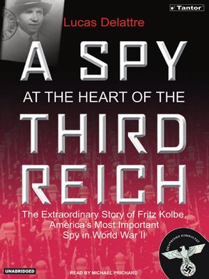 cover image of A Spy at the Heart of the Third Reich